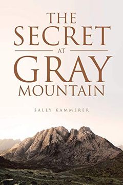 portada The Secret at Gray Mountain (en Inglés)