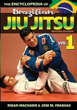 portada Encyclopedia of Brazilian Jiu-Jitsu: Volume 1 