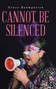 portada Cannot Be Silenced (en Inglés)