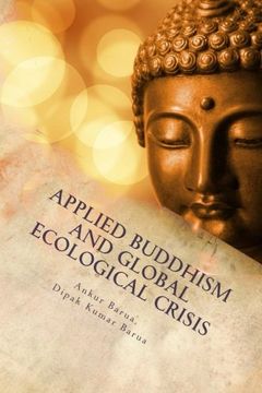 portada Applied Buddhism and Global Ecological Crisis (Volume 12) (en Inglés)