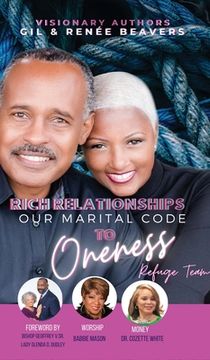 portada Rich Relationships Our Marital Code to Oneness (en Inglés)