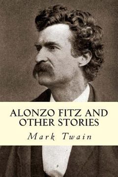 portada Alonzo Fitz and Other Stories (en Inglés)