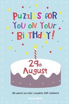 portada Puzzles for you on your Birthday - 29th August (en Inglés)