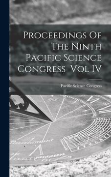 portada Proceedings Of The Ninth Pacific Science Congress Vol IV