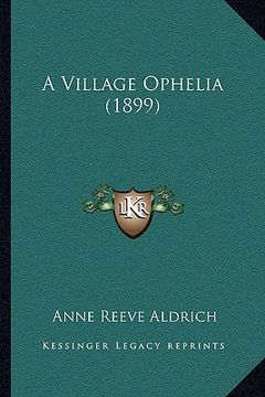 portada a village ophelia (1899)