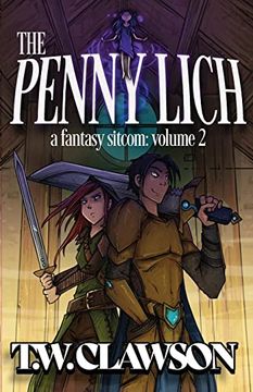 portada The Penny Lich: A Fantasy Sitcom Volume 2: A f (en Inglés)