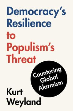 portada Democracy's Resilience to Populism's Threat: Countering Global Alarmism (en Inglés)