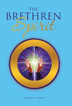 portada The Brethren Spirit (en Inglés)