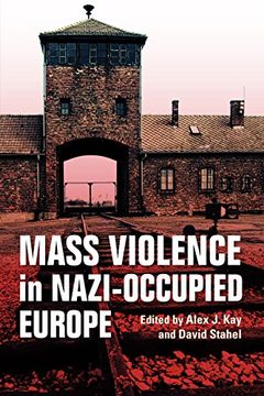 portada Mass Violence in Nazi-Occupied Europe (en Inglés)
