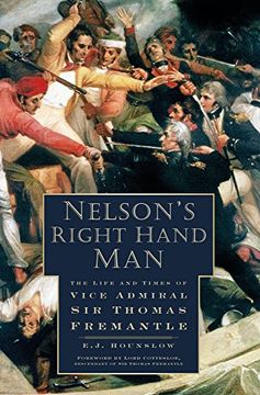 portada Nelson'S Right Hand Man: The Life and Times of Vice Admiral sir Thomas Fremantle 