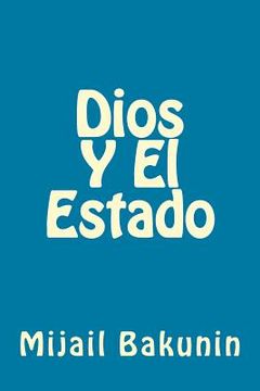 portada Dios Y El Estado (in Spanish)