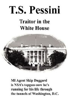portada traitor in the white house (en Inglés)