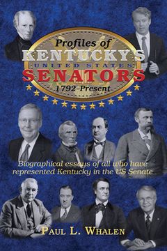 portada Profiles of Kentucky s United States Senators - 1792-2020 (en Inglés)