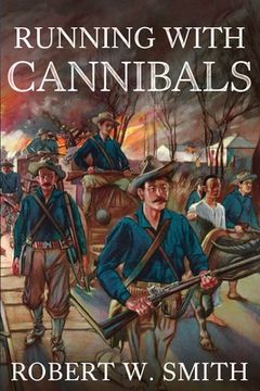 portada Running with Cannibals (in English)