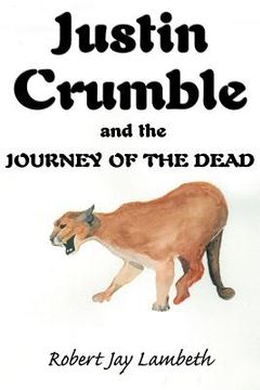 portada justin crumble and the journey of the dead (en Inglés)