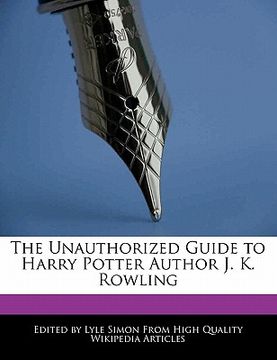 portada the unauthorized guide to harry potter author j. k. rowling