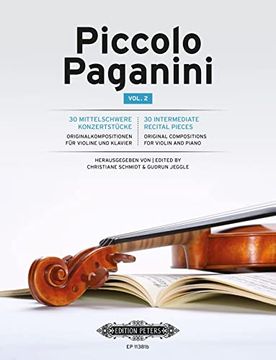portada Piccolo Paganini Vol. 2: 30 Intermediate Recital Pieces for Violin and Piano, Conductor Score & Parts (en Alemán)