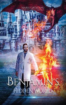 portada Benjamin's Hidden World: The Twins, The Journey, And The Tablet (en Inglés)