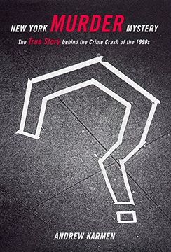 portada New York Murder Mystery: The True Story Behind the Crime Crash of the 1990S (in English)