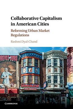 portada Collaborative Capitalism in American Cities: Reforming Urban Market Regulations 