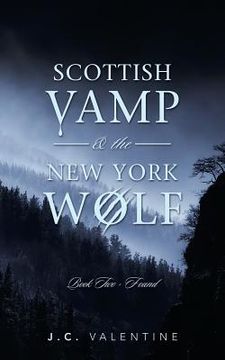 portada Scottish Vamp & the New York Wolf: Book Two - Found (en Inglés)