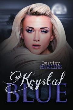 portada Krystal Blue (en Inglés)