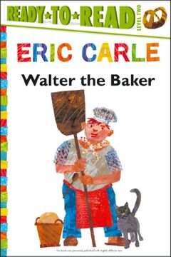 portada Walter the Baker (The World of Eric Carle)