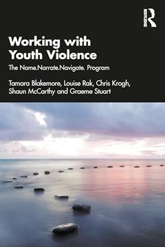 portada Working With Youth Violence: The Name. Narrate. Navigate. Program (en Inglés)
