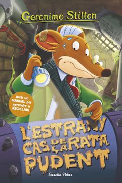 portada L'Estrany cas de la Rata Pudent (Geronimo Stilton. Els Grocs) (in Catalá)