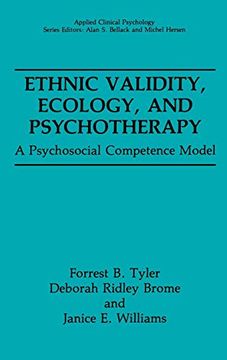 portada Ethnic Validity, Ecology, and Psychotherapy: A Psychosocial Competence Model (Nato Science Series b: ) (en Inglés)