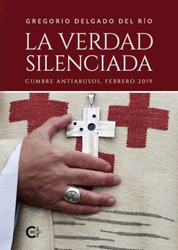 portada La Verdad Silenciada: Cumbre Antiabusos, Febrero 2019 (in Spanish)