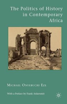 portada The Politics of History in Contemporary Africa (en Inglés)