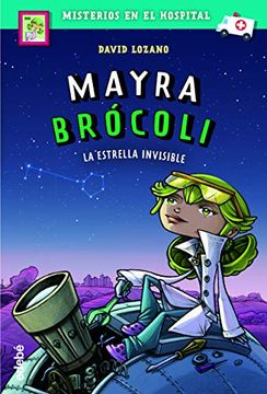 portada Mayra Brócoli y la Estrella Invisible, n. º 2 (in Spanish)