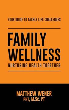 portada Family Wellness: Nurturing Health Together (en Inglés)