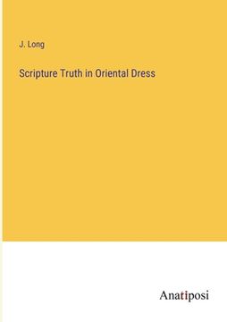 portada Scripture Truth in Oriental Dress