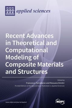 portada Recent Advances in Theoretical and Computational Modeling of Composite Materials and Structures
