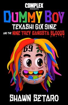 portada Complex Presents Dummy Boy: Tekashi 6Ix9Ine and the Nine Trey Gangsta Bloods (en Inglés)