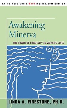 portada awakening minerva: the power of creativity in women's lives (in English)