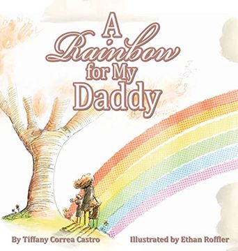 portada A Rainbow for my Daddy (en Inglés)