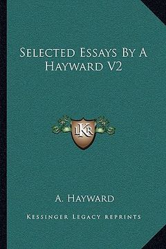 portada selected essays by a hayward v2 (en Inglés)