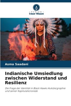 portada Indianische Umsiedlung zwischen Widerstand und Resilienz (en Alemán)