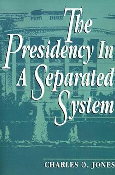 portada The Presidency in a Separated System (en Inglés)