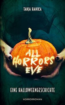 portada All Horrors Eve: Eine Halloweengeschichte (in German)