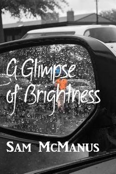 portada A Glimpse of Brightness (en Inglés)