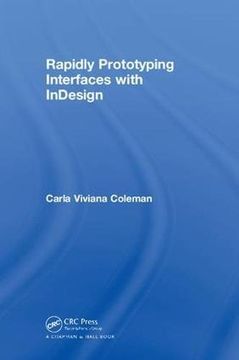 portada Rapidly Prototyping Interfaces With Indesign (en Inglés)