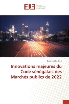portada Innovations majeures du Code sénégalais des Marchés publics de 2022 (en Francés)