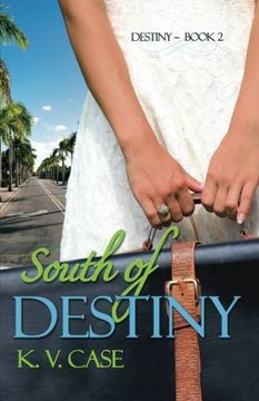 portada South of Destiny: Volume 2