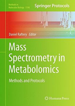 portada Mass Spectrometry in Metabolomics: Methods and Protocols (Methods in Molecular Biology) (en Inglés)