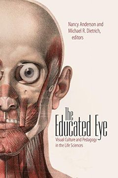 portada The Educated eye (Interfaces: Studies in Visual Culture) (en Inglés)
