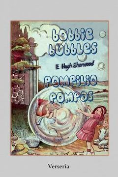portada Pompilio Pompas - Bobbie Bubbles: Edición bilingüe - Bilingual Edition